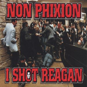 I Shot Reagan (Single)