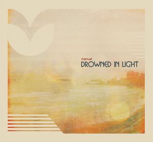 Drowned in Light