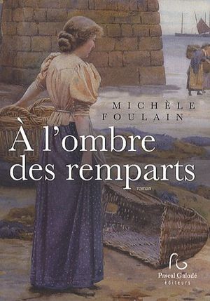 A l'ombre des remparts