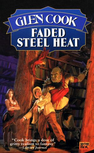 Faded Steel Heat - Garret P.I., Book 9