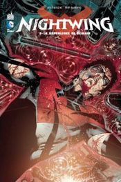 Couverture La République de demain - Nightwing, tome 2 Couverture La République de demain - Nightwing, tome 2