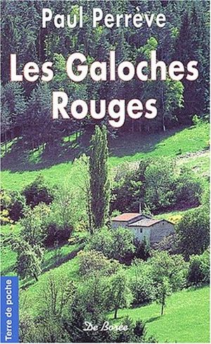 Les galoches rouges