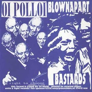 Oi Polloi / Blownapart Bastards (EP)