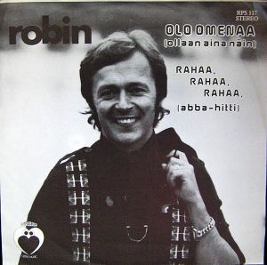 Olo omenaa (Ollaan aina näin) / Rahaa, rahaa, rahaa (Single)