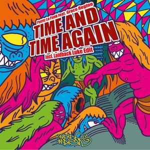 Time and Time Again (Laidback Luke edit)