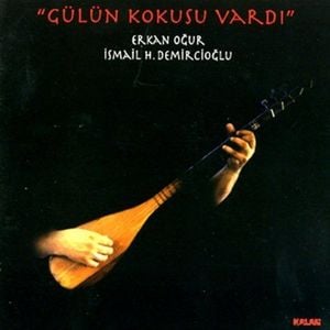 Gülün Kokusu Vardı