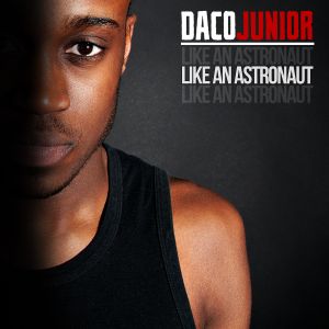 Like an Astronaut (Single)