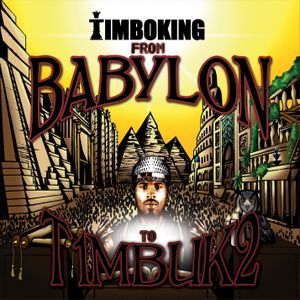 From Babylon to T1mbuk2