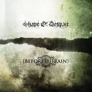 Shape of Despair / Before the Rain (EP)