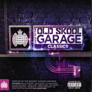 Ministry of Sound: Back to the Old Skool Garage Classics