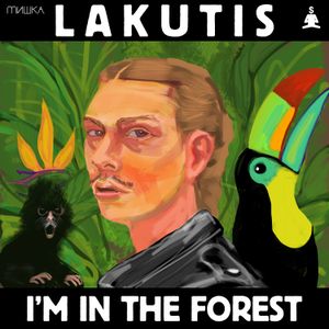 I'm in the Forest (EP)