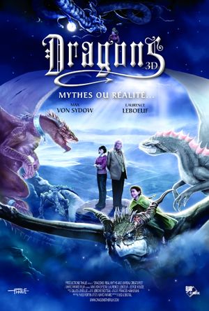 Dragons 3D : Mythes ou réalité