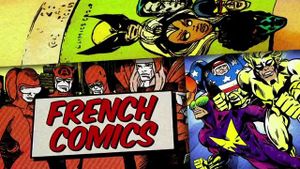 French Comics : Les Super-héros dans l'Hexagone