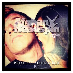 Protect Your Neck E.P. (EP)