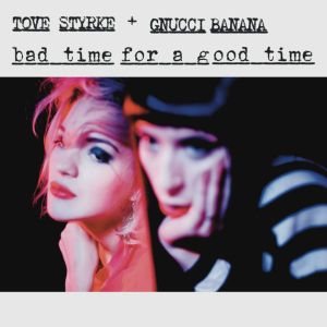 Bad Time for a Good Time (Single)