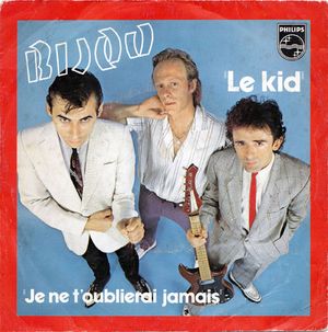 Le Kid / Je ne t'oublierai jamais (Single)