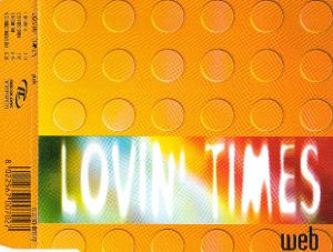 Lovin' Times (Single)