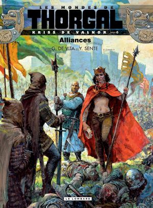 Alliances - Les Mondes de Thorgal : Kriss de Valnor, tome 4