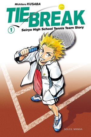 Tie Break, tome 1