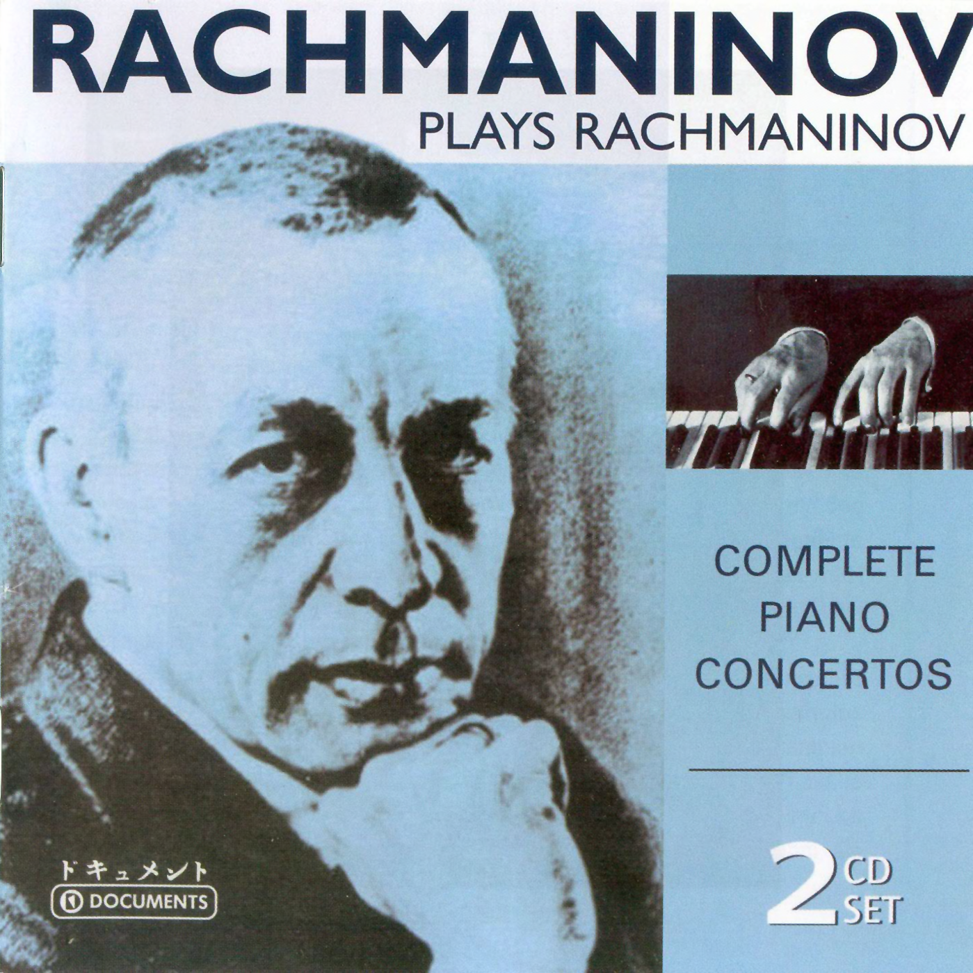 Sergueï Rachmaninov Concerto Pour Piano No 3 De Rachmaninov Rachmaninov Plays Rachmaninov: Complete Piano Concertos - SensCritique
