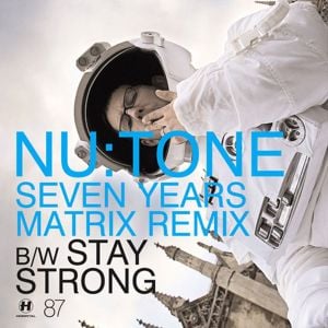 Seven Years (Matrix remix) / Stay Strong (Single)