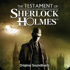 The Testament of Sherlock Holmes Original Soundtrack (OST)