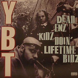 Dead Enz Kidz Doin’ Lifetime Bidz
