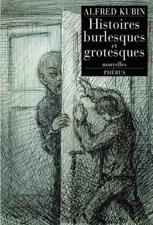 Histoires grotesques