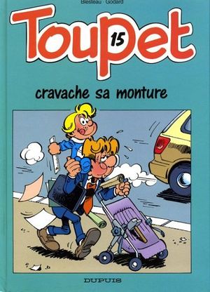 Toupet cravache sa monture - Toupet, tome 15