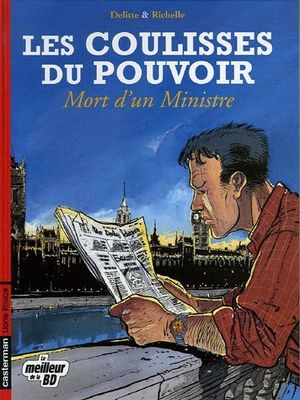 Mort d'un ministre - Les coulisses du pouvoir, tome 1