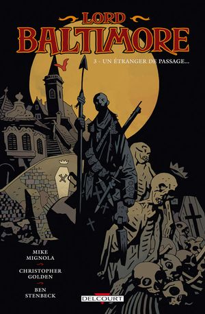 Un étranger de passage  - Lord Baltimore, tome 3