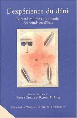 L'expérience du déni