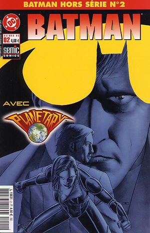 Batman Planetary - Batman Hors Série, tome 2