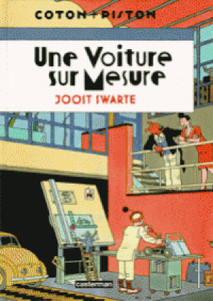 Une voiture sur mesure - Coton et Piston, tome 3