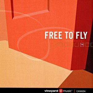 Free to Fly (Home Again) (Live)