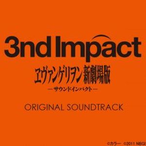 EVANGELION 3nd Impact ORIGINAL SOUNDTRACK (OST)