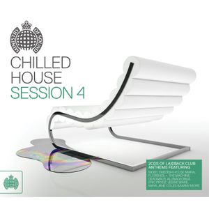 Chilled House, Session 4