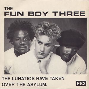 The Lunatics (Have Taken Over the Asylum) (Single)
