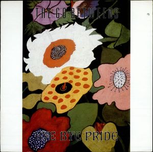 Bye Bye Pride (Single)