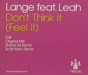 Don't Think It (Feel It) (Single)