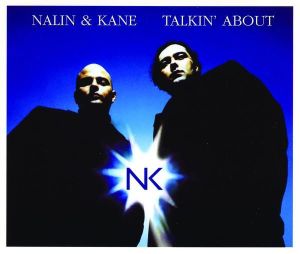 Talkin’ About (N & K Masterblaster)