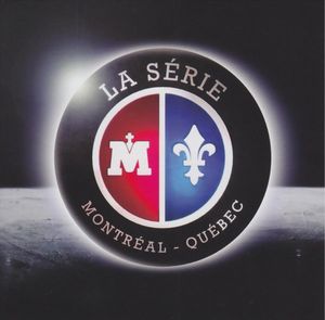 La Série Montréal-Québec (OST)