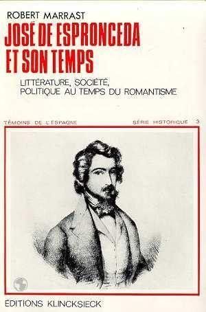 Jose de Espronceda et son temps