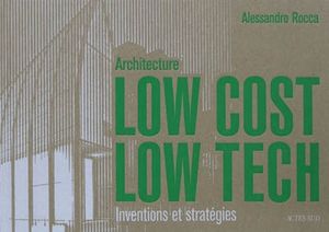 Architecture Low Cost/Low Tech