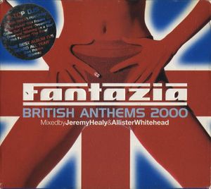 Fantazia: British Anthems 2000