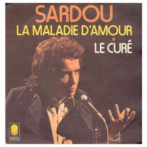 La Maladie d’amour / Le Curé (Single)