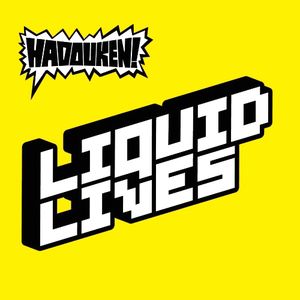 Liquid Lives (Noisia remix)