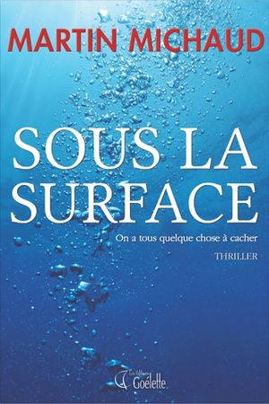 Sous la surface