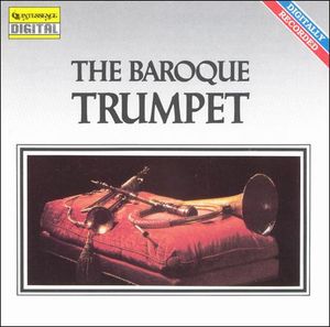 The Baroque Trumpet