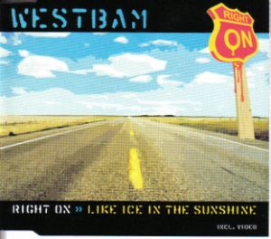 Right On / Like Ice in the Sunshine (Single)